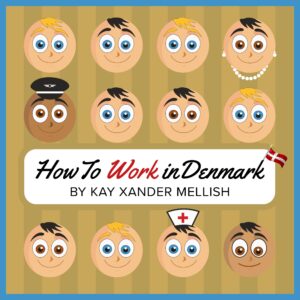 How to Work in Denmark Audiobook