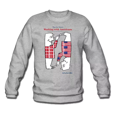 Working with Americans Grey Sweatshirt