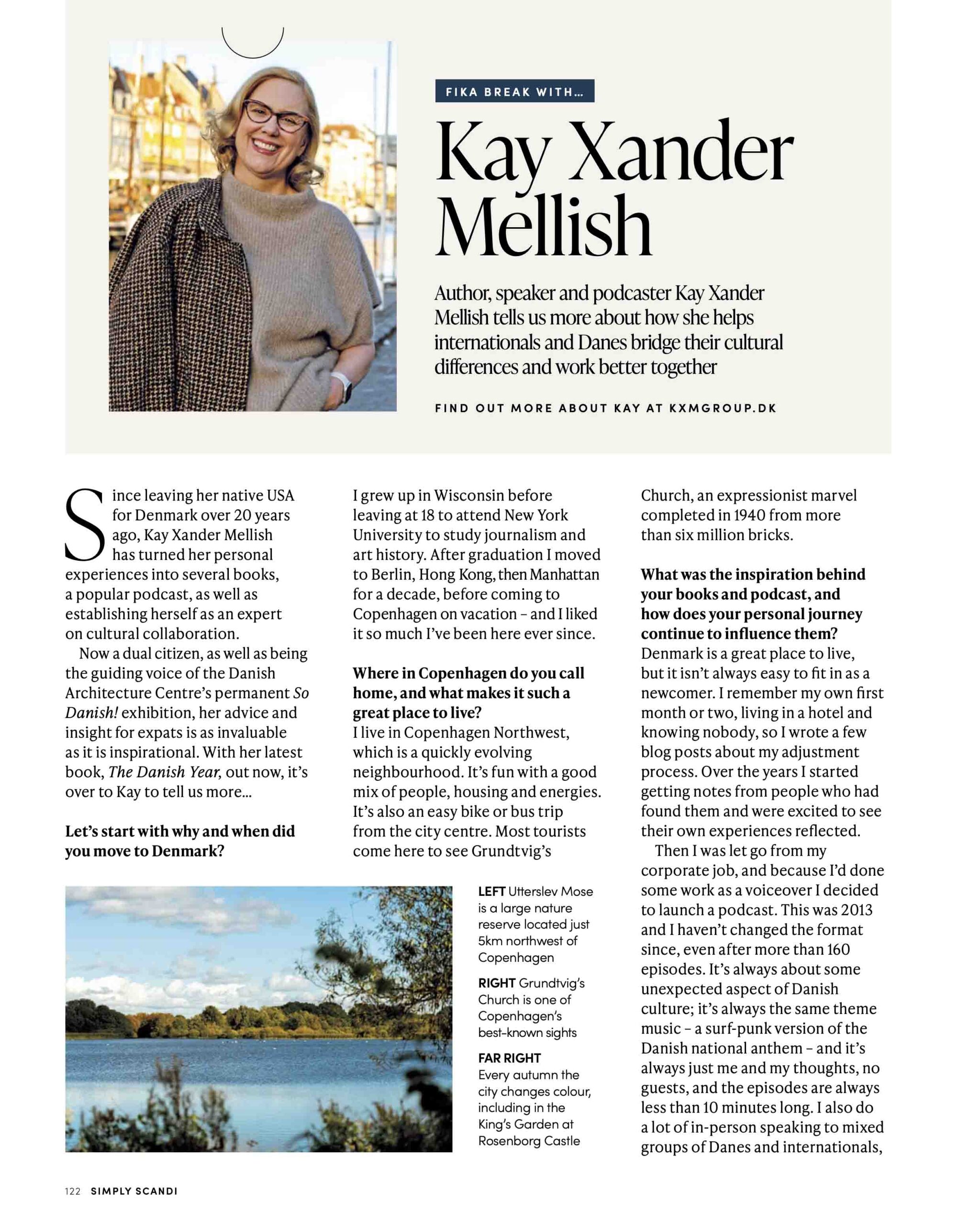 Kay Xander Mellish on Danish Culture, Hygge, and Life in Copenhagen